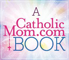 Ave Maria Press Launches New Book Series for Catholic Moms